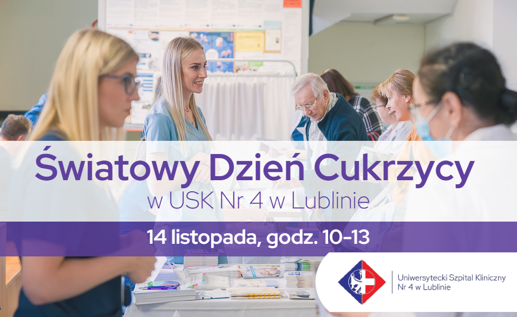 Porady specjalistów, pomiary i materiały edukacyjne. Zapraszamy na Światowy Dzień Cukrzycy w USK Nr 4 w Lublinie